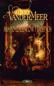 Miasto sza... - Jeff VanderMeer -  Polish Bookstore 