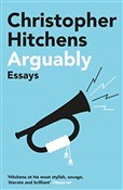 Arguably - Christopher Hitchens -  Książka z wysyłką do UK