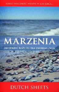 Obrazek Marzenia Jak odkryć Boży cel dla twojego życia?