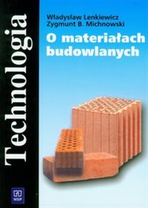 Obrazek O materiałach budowlanych