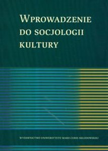 Obrazek Wprowadzenie do socjologii kultury