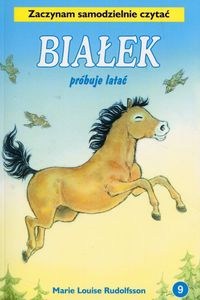 Picture of Białek próbuje latać Tom 9 Zaczynam samodzielnie czytać