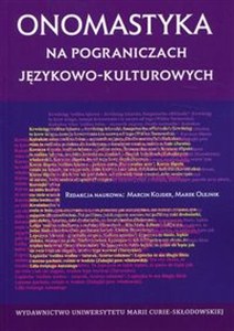 Picture of Onomastyka na pograniczach językowo-kulturowych