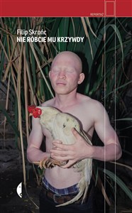 Obrazek Nie róbcie mu krzywdy