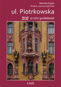 Obrazek A mini guidebook ul. Piotrkowska