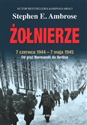Żołnierze - Stephen E. Ambrose - Ksiegarnia w UK