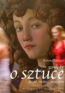 Obrazek Gawędy o sztuce dzieła twórcy mecenasi