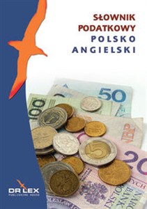 Obrazek Polsko-angielski słownik podatkowy