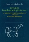 polish book : Rysunek i ... - Anna Marta Żukowska