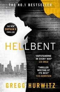 Obrazek Hellbent An Orphan X Thriller