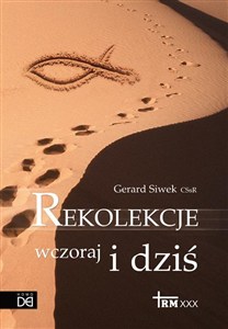 Obrazek Rekolekcje wczoraj i dziś