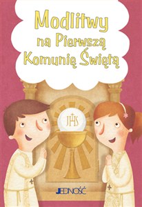 Obrazek Modlitwy na Pierwszą Komunię Świętą