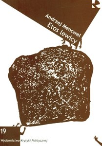 Obrazek Etos lewicy Esej o narodzinach kulturalizmu polskiego