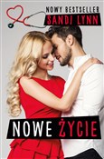 Nowe życie... - Sandi Lynn -  Książka z wysyłką do UK
