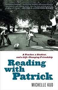Picture of Reading with Patrick: A Teacher, a Student, and a Life-Changing Friendship