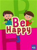 Be Happy! ... - Opracowanie Zbiorowe -  Książka z wysyłką do UK