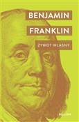 Żywot włas... - Benjamin Franklin -  books from Poland