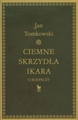Ciemne skr... - Jan Tomkowski -  books from Poland