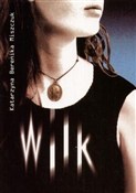 polish book : Wilk - Katarzyna Berenika Miszczuk