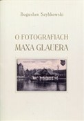 Polska książka : O fotograf... - Bogusław Szybkowski