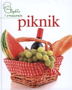 Picture of PIKNIK SZYBKO I SMACZNIE
