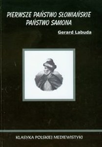 Obrazek Pierwsze państwo słowiańskie Państwo Samona