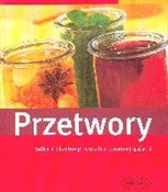 Książka : Przetwory ...