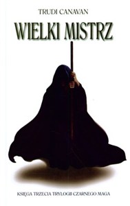 Obrazek Wielki mistrz Księga Trzecia Trylogii Czarnego Maga