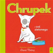Chrupek i ... - David Melling -  foreign books in polish 