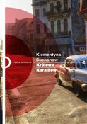 Królowa Ka... - Klementyna Suchanow -  foreign books in polish 