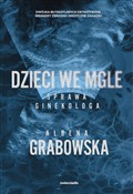 Dzieci we ... - Ałbena Grabowska -  foreign books in polish 