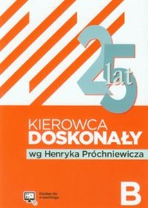 Obrazek Kierowca doskonały B E-podręcznik 2015 z płytą CD Testy B+