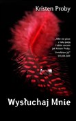 Wysłuchaj ... - Kristen Proby -  books in polish 
