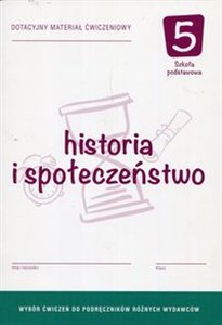 Obrazek Historia i społeczeństwo 5 Dotacyjny materiał ćwiczeniowy Szkoła podstawowa
