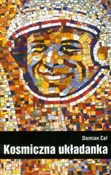 Polska książka : Kosmiczna ... - Damian Cal