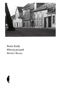 Picture of Wieczny początek. Warmia i Mazury