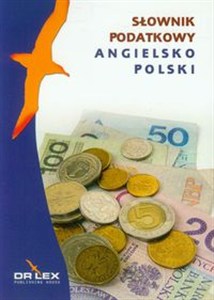 Obrazek Angielsko-polski słownik podatkowy