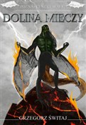 Książka : Dolina mie... - Grzegorz Świtaj