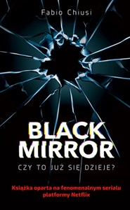 Obrazek Black Mirror Czy to już się dzieje