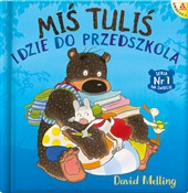 Książka : Miś Tuliś ... - David Melling
