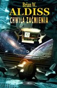 Chwila zać... - Brian W. Aldiss -  foreign books in polish 