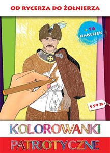 Obrazek Kolorowanki patriotyczne Od rycerza do żołnierza