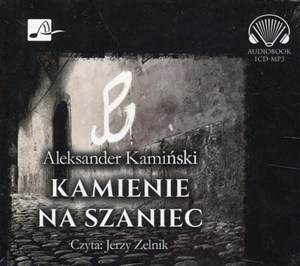 Obrazek [Audiobook] Kamienie na szaniec