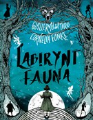 Labirynt f... - Cornelia Funke, Guillermo del Toro -  books in polish 