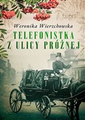 Telefonist... - Wierzchowska Weronika -  Książka z wysyłką do UK