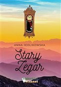 Stary zega... - Anna Jedlikowska -  foreign books in polish 