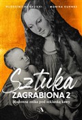 Sztuka zag... - Włodzimierz Kalicki, Monika Kuhnke -  Książka z wysyłką do UK