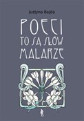Poeci to s... - Justyna Bajda -  Polish Bookstore 