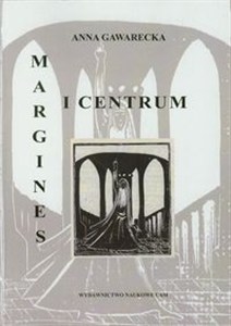 Obrazek Margines i centrum Obecność form kultury popularnej w literaturze czeskiej dwudziestolecia międzywojennego