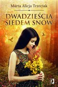 Zobacz : Dwadzieści... - Marta Alicja Trzeciak